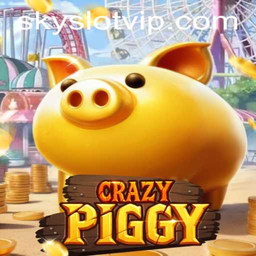 Explore the World of CrazyPiggy and Discover the Magic of SKYSLOT