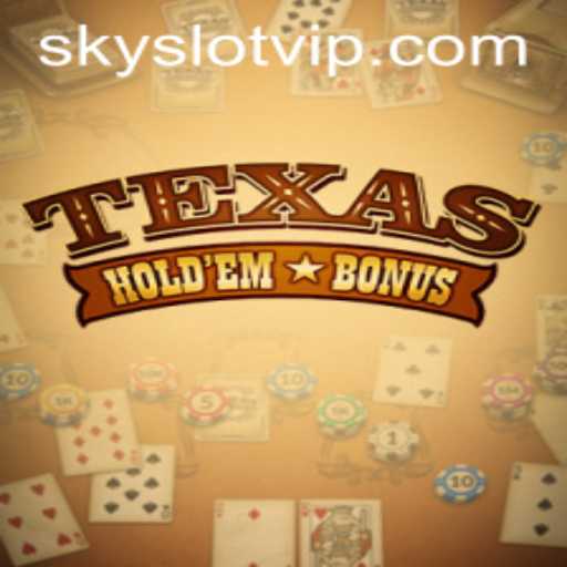 Exploring the Thrill of Texas Holdem Bonus: An In-Depth Guide