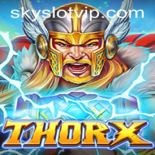 Exploring the World of ThorX: A Comprehensive Guide to the SKYSLOT Adventure